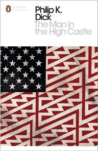 PHILIP K. DICK - The Man in the High Castle