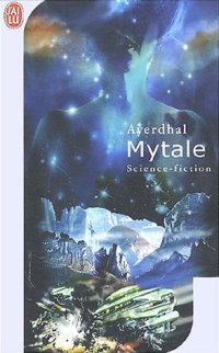 AYERDHAL - Mytale