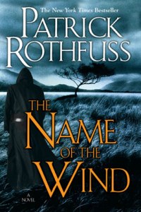 PATRICK ROTHFUSS – The Name of the Wind