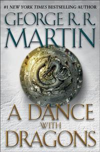GEORGE R. R. MARTIN - A Dance With Dragons