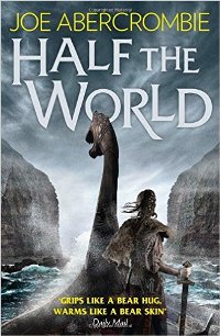 JOE ABERCROMBIE – Half the World